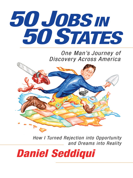 Title details for 50 Jobs in 50 States by Daniel Seddiqui - Wait list